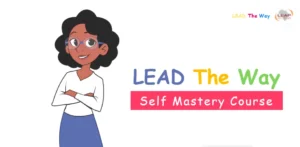 LEAP Africa lead the way - self-mastery
